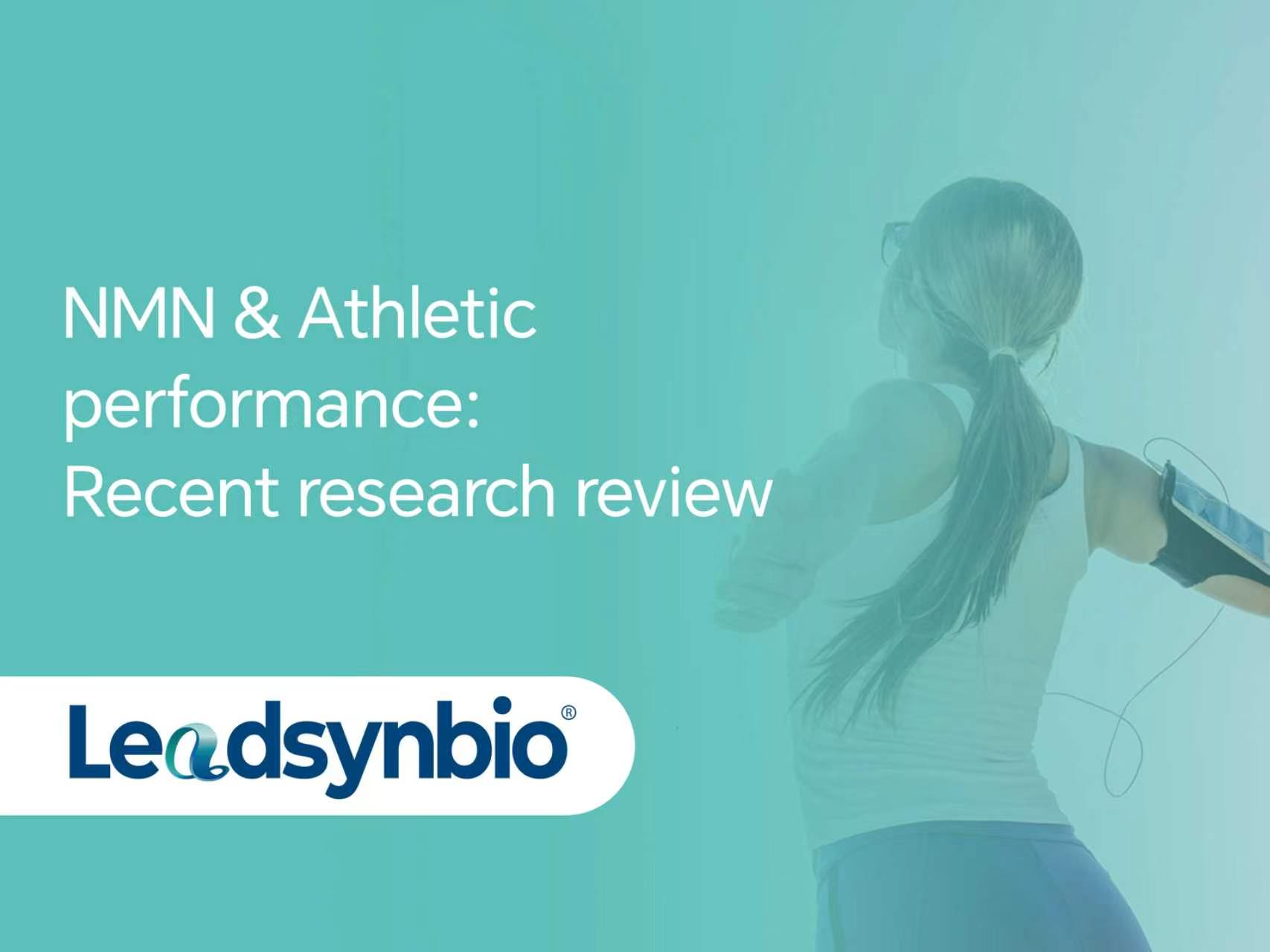 NMN& Athletic performance: Recent research review NMN& Athletic performance: Recent research review